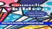 Read Counseling Children: A Core Issues Approach Ebook Free