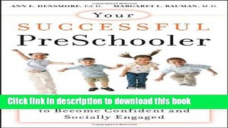 Read Your Successful Preschooler: Ten Skills Children Need to Become Confident and Socially