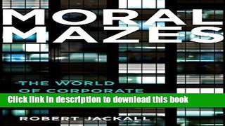 Books Moral Mazes: The World of Corporate Managers Free Online