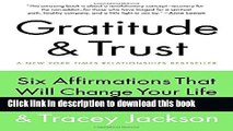 Books Gratitude and Trust: Six Affirmations That Will Change Your Life Free Online