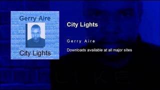 'City Lights' by Gerry Aire