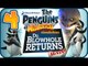 Penguins of Madagascar Dr Blowhole Returns Again Walkthrough Part 4 (PS3) 100% Party Planner