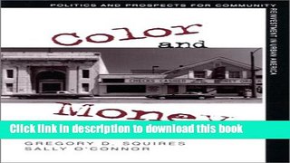 Books Color and Money: Politics and Prospects for Community Reinvestment in Urban America Free