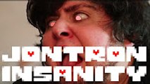 JonTron Insanity