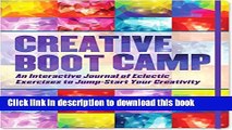 PDF  Creative Boot Camp: An Interactive Journal to Jumpstart Your Creativity!  Free Books