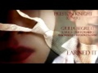 Earned It  ITA (Fifty Shades) P. Knight + Giulia Segreti