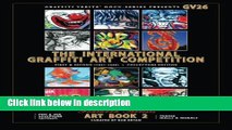 Ebook Graffiti Verite  26 (GV26) The International Graffiti Art Competition-Art Book 2 Full Online