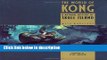 Ebook The World of Kong: A Natural History of Skull Island (King Kong) Full Download