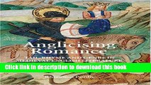 [PDF] Anglicising Romance: Tail-Rhyme and Genre in Medieval English Literature [Read] Full Ebook