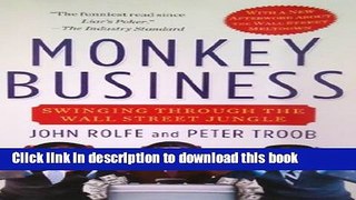 Ebook Monkey Business: Swinging Through the Wall Street Jungle Full Download