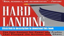 [PDF] Hard Landing: The Epic Contest for Power and Profits That Plunged the Airlines into Chaos