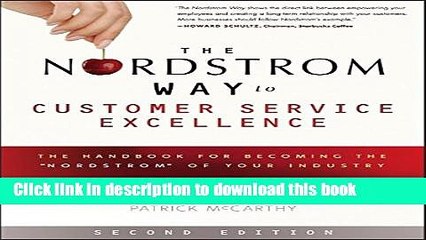 Ebook The Nordstrom Way to Customer Service Excellence: The Handbook For Becoming the "Nordstrom"