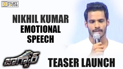 Nikhil Kumar Emotional Speech at Jaguar Teaser Launch - Filmyfocus.com