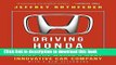 Books Driving Honda: Inside the World s Most Innovative Car Company Free Online