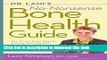 Ebook Dr. Lani s No-Nonsense Bone Health Guide: The Truth About Density Testing, Osteoporosis