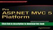 Download  Pro ASP.NET MVC 5 Platform  Free Books