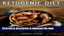 Books Ketogenic Diet: 60 Delicious Slow Cooker Recipes for Fast Weight Loss (Keto, Paleo, Low