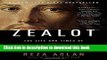 [Read PDF] Zealot: The Life and Times of Jesus of Nazareth Download Free