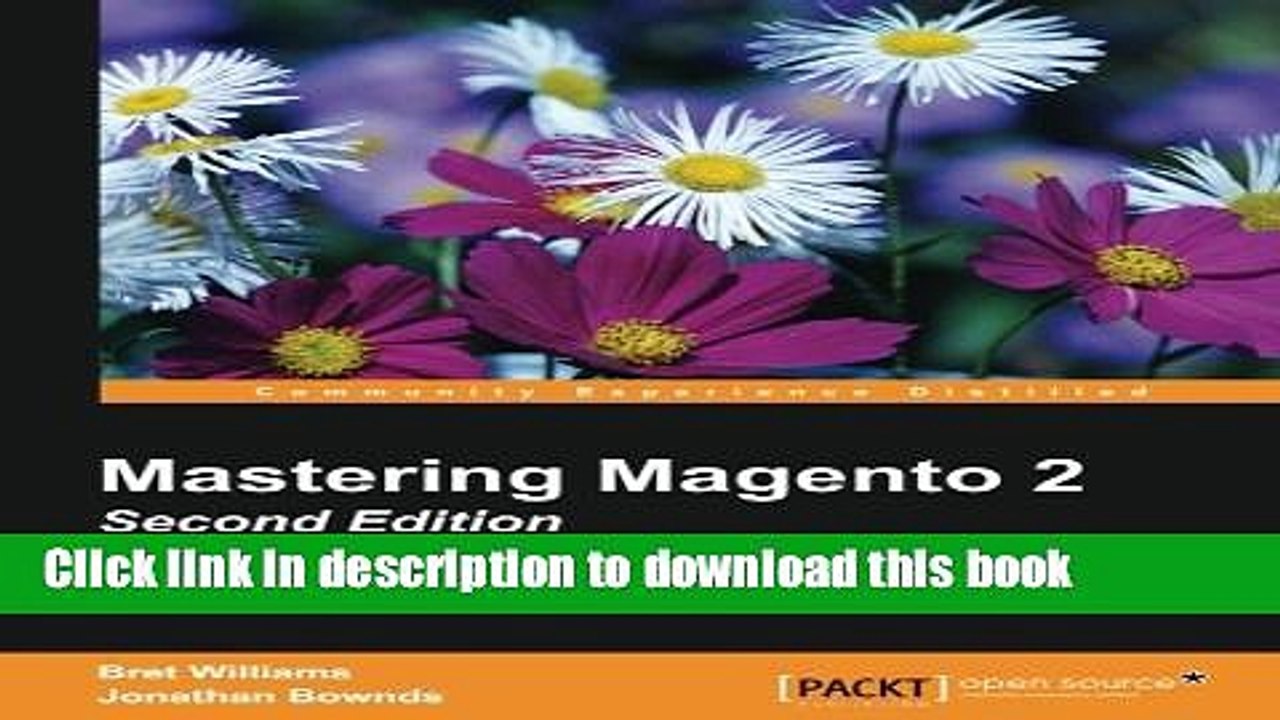Ebook Mastering Magento 2 - Second Edition Free Download