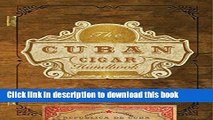 Books The Cuban Cigar Handbook: The Discerning Aficionado s Guide to the Best Cuban Cigars in the