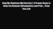 Free Full [PDF] Downlaod  Help Me Eliminate My Pain Doc!: 9 Proven Steps to Help You Remove