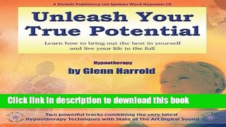 Ebook Unleash Your True Potential Full Online