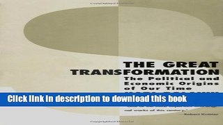 Ebook The Great Transformation: The Political and Economic Origins of Our Time Free Online