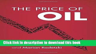 Ebook The Price of Oil Full Online