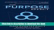 Ebook The Purpose Effect: Building Meaning in Yourself, Your Role and Your Organization Free
