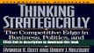 Books Thinking Strategically: The Competitive Edge In Business Politics And Everyday Life Full