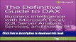 [PDF] The Definitive Guide to DAX: Business intelligence with Microsoft Excel, SQL Server Analysis