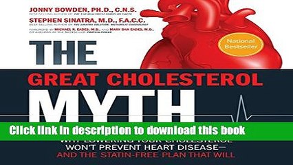 Ebook The Great Cholesterol Myth: Why Lowering Your Cholesterol Won t Prevent Heart Disease-and