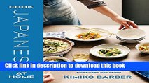 Ebook Cook Japanese at Home: From Dashi to Tonkatsu, 200 Simple Recipes for Every Occasion Free