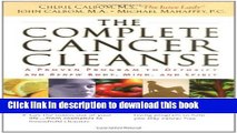 Books The Complete Cancer Cleanse: A Proven Program to Detoxify and Renew Body, Mind, and Spirit