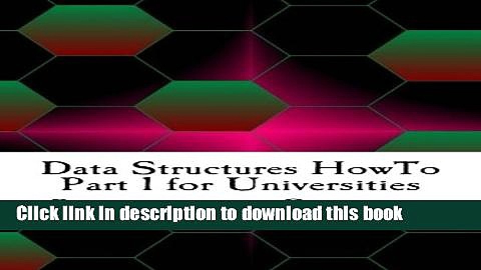 Ebook Data Structures HowTo Part 1 for Universities Free Online