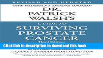 Ebook Dr. Patrick Walsh s Guide to Surviving Prostate Cancer Free Online