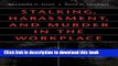 [Read PDF] Stalking, Harassment, and Murder in the Workplace: Guidelines for Protection and
