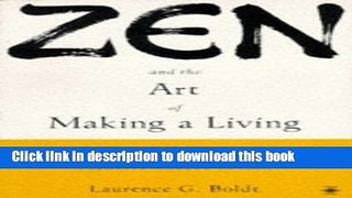 Books Zen and the Art of Making a Living: A Practical Guide to Creative Career Design Full Online