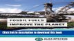 [Read PDF] Fossil Fuels Improve the Planet Ebook Free