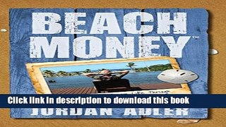 Ebook Beach Money: Creating Your Dream Life Through Network Marketing Free Online