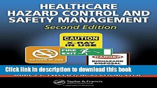 PDF  Healthcare Hazard Control and Safety Management, Second Edition  Read Online