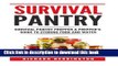 Download  Prepper: Practical Prepping Survival Pantry Prepper A Prepper s Full Guide to Storing