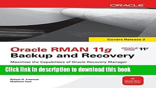 [Read PDF] Oracle RMAN 11g Backup and Recovery Download Free