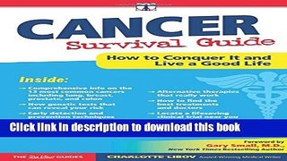 [Read PDF] Cancer Survival Guide: How to Conquer It and Live a Good Life Ebook Free