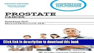 Ebook Prostate Cancer: Understand the Disease and its Treatment Free Download