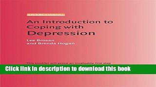 Ebook Introduction To Coping With Depression Full Online