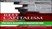 Ebook Red Capitalism: The Fragile Financial Foundation of China s Extraordinary Rise Free Online