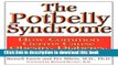 [Read PDF] The Potbelly Syndrome: How Common Germs Cause Obesity, Diabetes, and Heart Disease