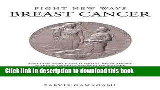 [Read PDF] Fight New Ways Breast Cancer Ebook Online