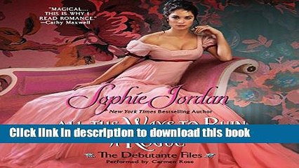 [PDF] All the Ways to Ruin a Rogue Read Online